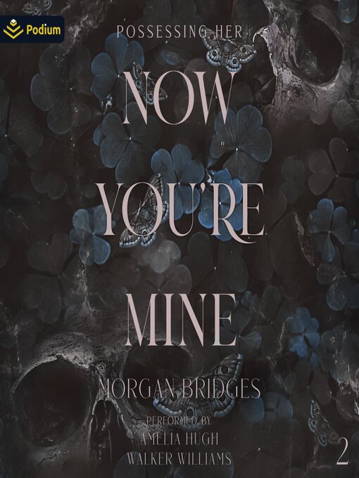 Title details for Now You're Mine by Morgan Bridges - Available